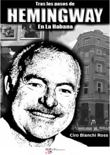 Tras los pasos de Hemingway en La Habana. (Ebook)